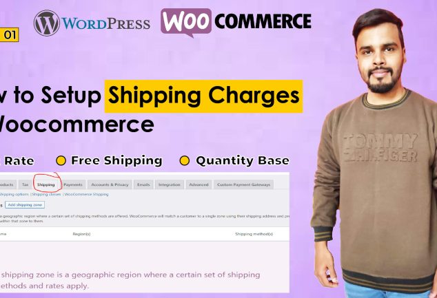 How to Setup Shipping Charges in Woocommerce